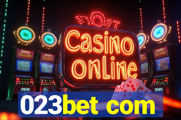023bet com
